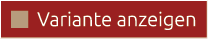 ￼ Variante anzeigen