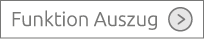 Funktion Auszug ￼