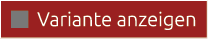 ￼ Variante anzeigen
