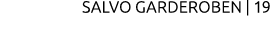 SALVO GARDEROBEN | 19