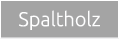 Spaltholz