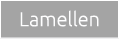 Lamellen