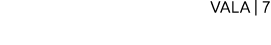 VALA | 7